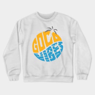 Good Vibes Typo Crewneck Sweatshirt